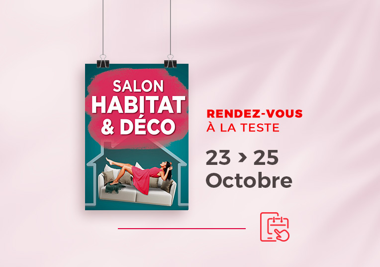 Salon habitat et Déco e La teste